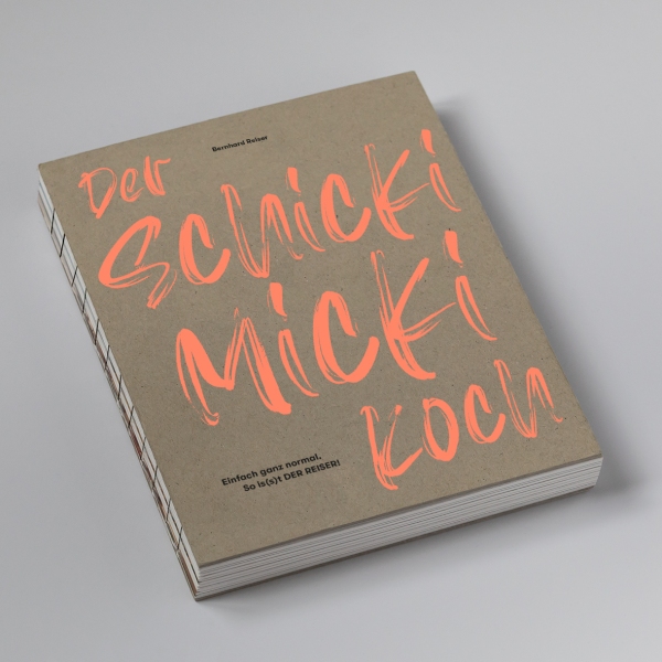 Der Schickimickikoch